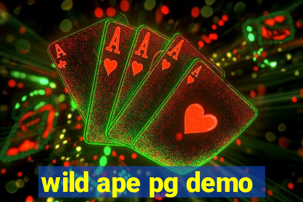 wild ape pg demo